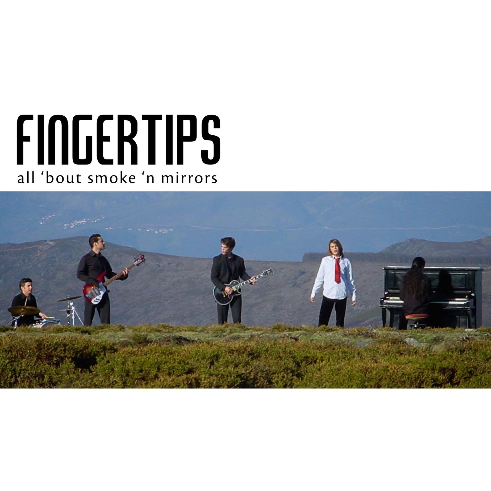 All 'Bout Smoke 'n Mirrors — Fingertips
